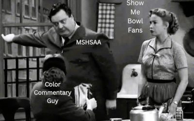MSHSAA Show Me Bowl Notes and Wrap-Up: Our Legacy is Saved by a Private School Team…and One Awesome Lady
